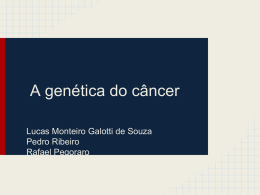A genética do câncer