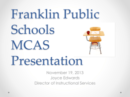 2013 School Committee MCAS Powerpoint Presentation