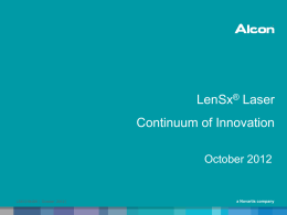 LenSx &reg; Laser SoftFit &trade; Patient Interface