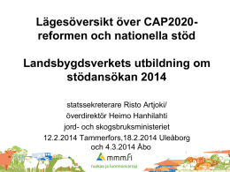 CAP 2014-2020 -valmistelun tilannekatsaus ja maaseudun