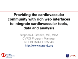 CVRG Web Interfaces - The CardioVascular Research Grid