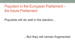 Populism in the European Parliament * the future