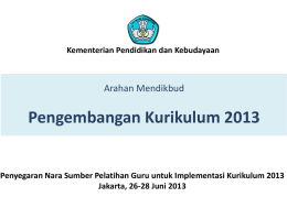 1. Penjelasan Mendikbud Kur 2013 kpd Nara Sumber Pelatihan
