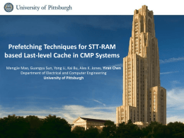 Prefetching Techniques for STT-RAM based Last