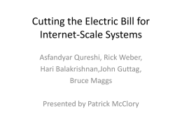 Cutting the Electric Bill for Internet