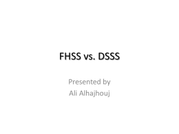 FHSS vs. DSSS in WLAN & BWA
