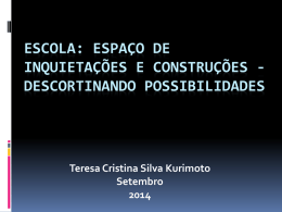 Professora Teresa Cristina Silva Kurimoto – UEMG