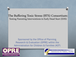 The Buffering Toxic Stress (BTS) Consortium
