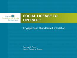 Social License to Operate - Center for Sustainable Shale Development