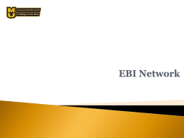 Powerpoint Overview of the EBI Network - Evidence