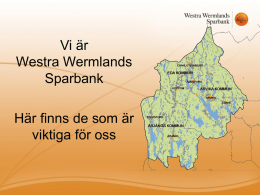 Övrigt 2010-10-31 - Westra Wermlands Sparbank