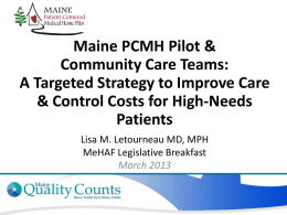 Maine Patient-Centered Medical Home Pilot & Community Care