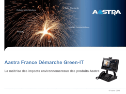 Aastra France Démarche Green-IT La maîtrise des