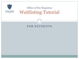 Waitlisting Tutorial - University of Toledo