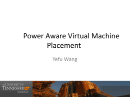 Power Aware Virtual Machine Placement