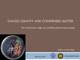 Gauge/gravity and Condensed Matter Physics
