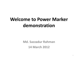 Welcome to Power Marker demonstration