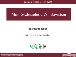 Memóriakezelés a Windowsban - Méréstechnika és Információs
