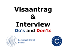 Visaantrag & Interview Do`s and Don`ts
