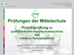 Präsentation - Projektprüfung - Staatliche Schulberatung in Bayern