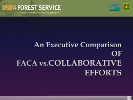 An Executive Comparison of FACA vs. Collaboration Efforts, WO