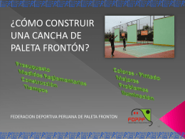 Slide 1 - Federación Deportiva Peruana de Paleta Frontón