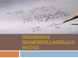 Progressioni geometriche e modello di Malthus