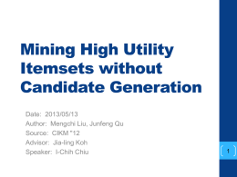 Mining High Utility Itemsets without Candidate Generation