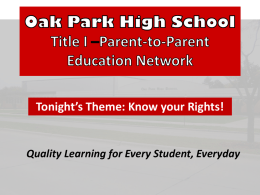 Oak Park High School Title I -Parent Meeting