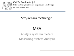 MSA - Ústav technologie obrábění, projektování a metrologie
