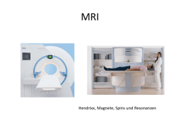 Einführung in MRI: Aus den Übungen