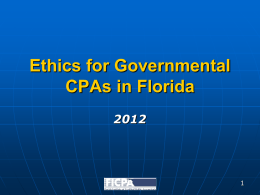 Ethics: Protectecting the Integrity of the Florida CPA