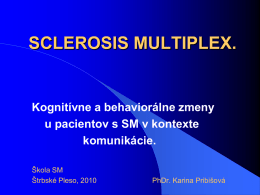 sclerosis multiplex.