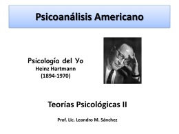 Psicoanálisis Americano Psicología del Yo Heinz Hartmann