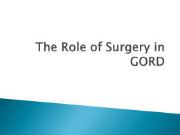 The Role of Surgery in GORD