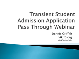 Transient Student Admission Application FACTS