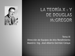 La teoría x Y y de Douglas mCgregor