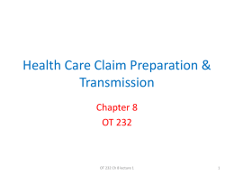Health Care Claim Preparation & Transmission