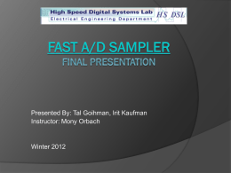 Final Presentation - High Speed Digital Systems Lab