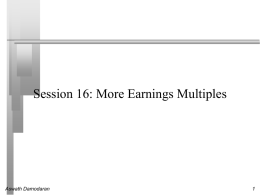 Session 16: More Earnings Multiples