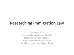 Powerpoint for Researching Immigration Law