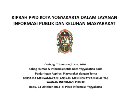 Kiprah PPID Kota Yogyakarta Dalam Layanan Informasi Publik dan