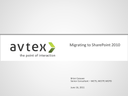 Avtex - Benchmark Learning - Migrating to SharePoint 2010