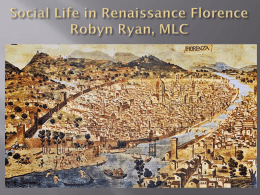 Renaissance Florence Social Life