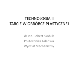 Technologia_metali_II_tarcie