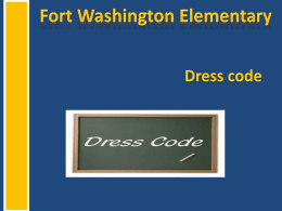 Dress Code - Fort Washington Elementary School