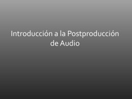 Introducción a la Postproducción de Audio