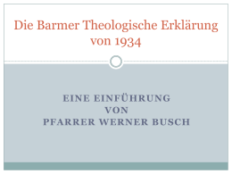 finden Sie eine kurze Einführung von Pfarrer Werner Busch