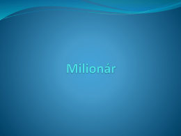 Milionár (prezentácia)
