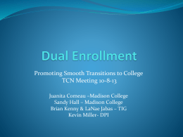 Dual Enrollment - Wisconsin Statewide Transition Initiative